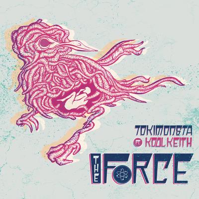 The Force (Remixes) (feat. Kool Keith)'s cover