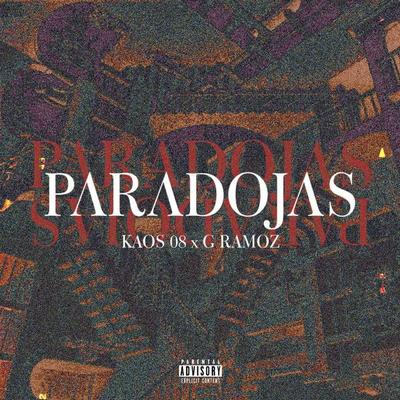 Paradojas By kaos 08, G Ramoz's cover