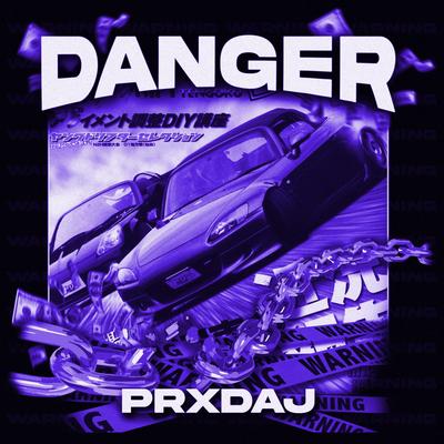 DANGER By prxd.aj's cover