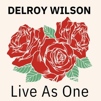 Better To Have Loved A Little By Delroy Wilson's cover