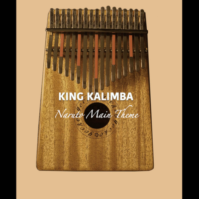 Naruto Main Theme (Kalimba Version) By King Kalimba's cover