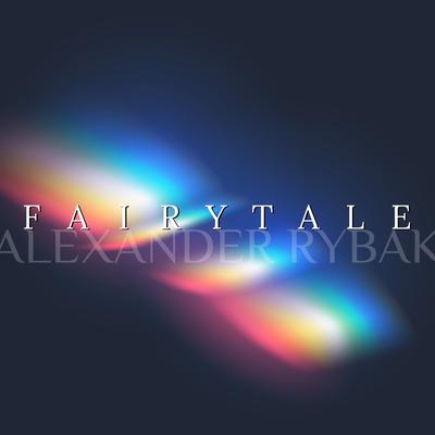 Fairytale (Extended Mix) By Alexander Rybak's cover