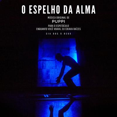 O Espelho da Alma's cover