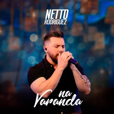 De Tanto Te Querer / Seu Astral (Ao Vivo) By Netto Rodriguez's cover