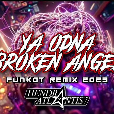 DJ Ya Odna X Broken Angel Funkot's cover