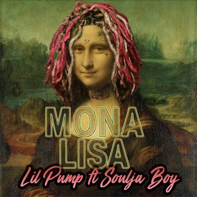 Mona Lisa By Lil Pump, Soulja Boy's cover