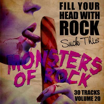 Fill Your Head With Rock, Vol. 20 - Suck This's cover