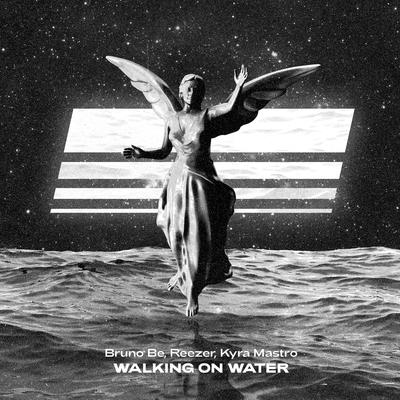 Walking On Water By Reezer's cover