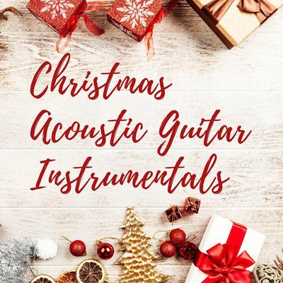 Christmas Acoustic Guitar Instrumentals's cover