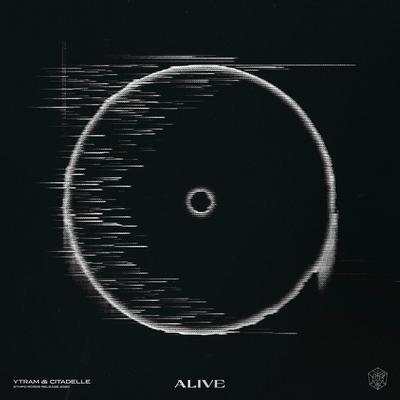 Alive By Ytram, Martin Garrix, Citadelle's cover