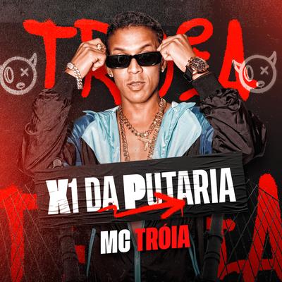 X1 da Putaria By Mc Troia, John Johnis's cover