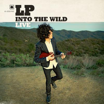 Into the Wild (Live) By LP's cover