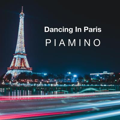 Dancing In Paris By PIAMINO's cover