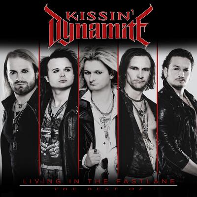 I've Got the Fire By Kissin' Dynamite's cover