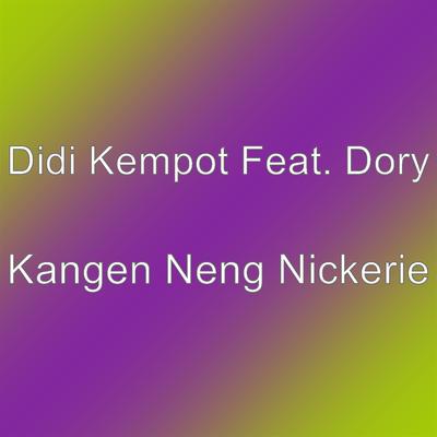 Kangen Neng Nickerie By Didi Kempot's cover