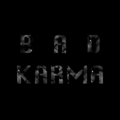 Bad Karma By 47's cover