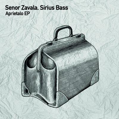 Aprietalo By Senor Zavala, Sirius Bass's cover