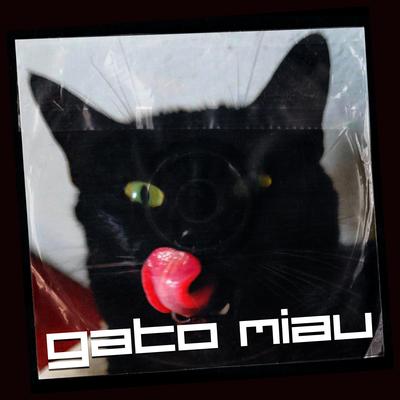 Gato Miau's cover