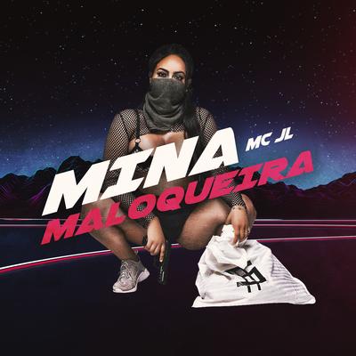 Mina Maloqueira's cover