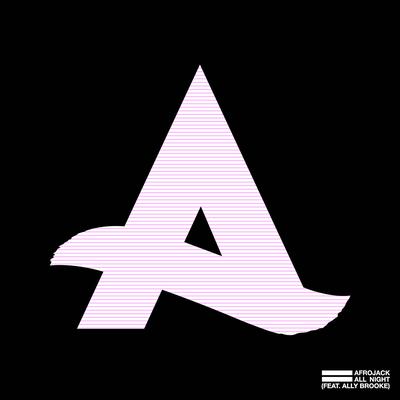 All Night (feat. Ally Brooke) By AFROJACK, Ally Brooke's cover