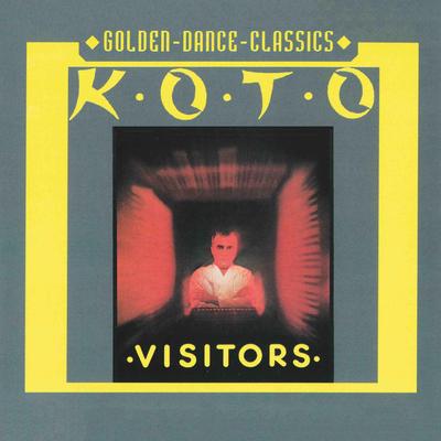 Visitors (12'' Version) By Koto's cover