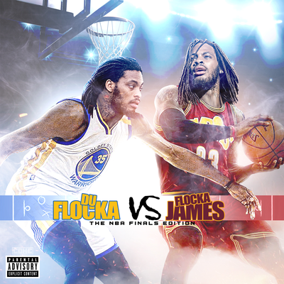 DuFlocka Rant VS Flocka James (NBA Finals Edition)'s cover