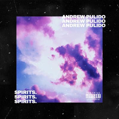 spirits. By Andrew Pulido's cover