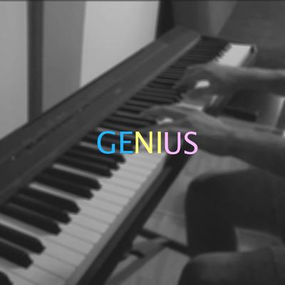 Genius (LSD: Labrinth, Sia, Diplo) [Piano Arrangement] By Chris Margaritis's cover