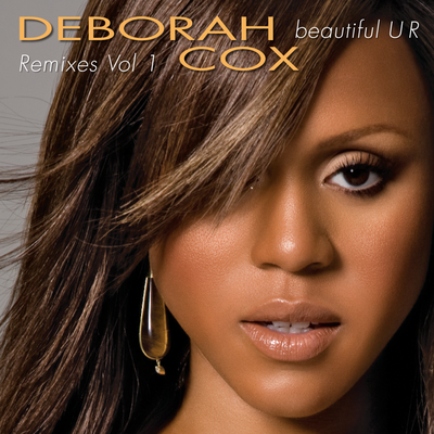 Beautiful U R (Gabi Newman Radio) By Deborah Cox's cover