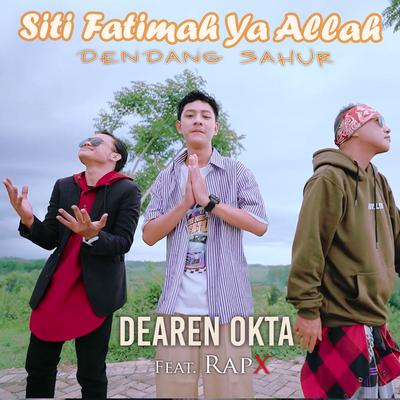 Siti Fatimah Ya Allah (Dendang Sahur)'s cover