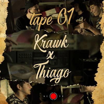 Tape 01 By Neo Beats, Krawk, Thiago Kelbert's cover