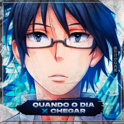 Quando o Dia X Chegar: Satoru (Erased)'s cover