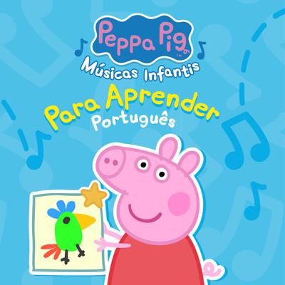 Canção do Alfabeto By Peppa Pig (Português)'s cover