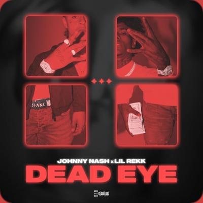 Dead Eye By Johnny Nash, Lil Rekk's cover