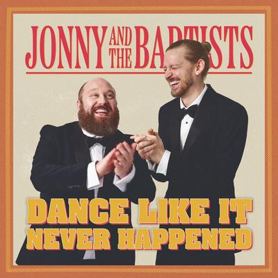 Jonny & the Baptists's cover