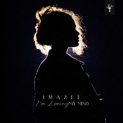 I'm Losing My Mind By Imazee's cover