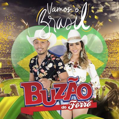 Vamos Brasil By Buzão do Forró's cover