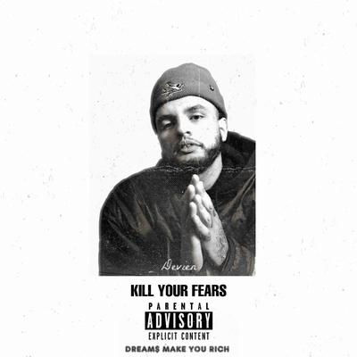 Kill Your Fears's cover