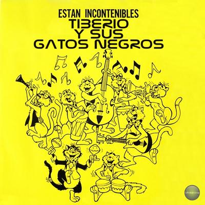 Están Incontenibles's cover