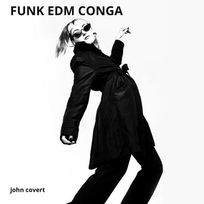 Funk Edm Conga's cover
