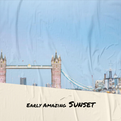 Early Amazing Sunset's cover