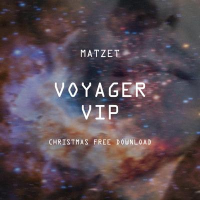 Voyager VIP By Matzet's cover