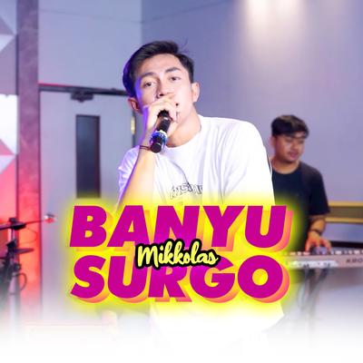 Banyu Surgo By Mikkolas's cover