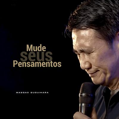 Mude Seus Pensamentos's cover