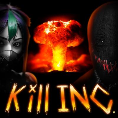 KILL INC. By ONI INC., Kill Dyll's cover