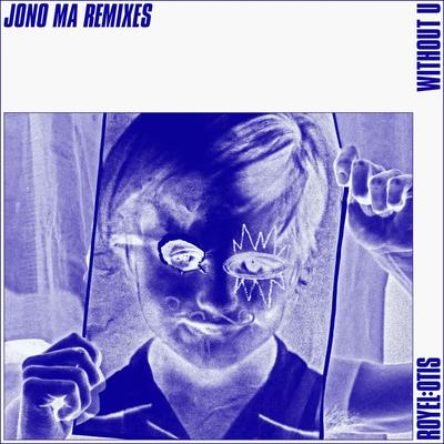 Without U (Jono Ma Remix)'s cover