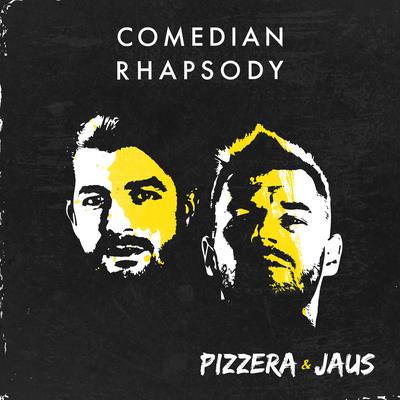 Comedian Rhapsody's cover