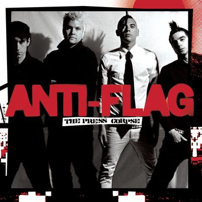 The Press Corpse By Anti-Flag's cover
