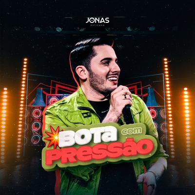 Bota Com Pressão By Jonas Esticado's cover