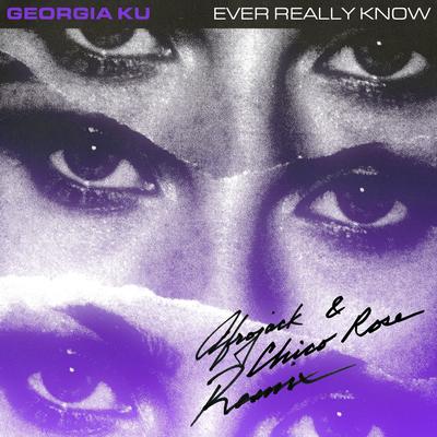 Ever Really Know (Afrojack & Chico Rose Remix)'s cover